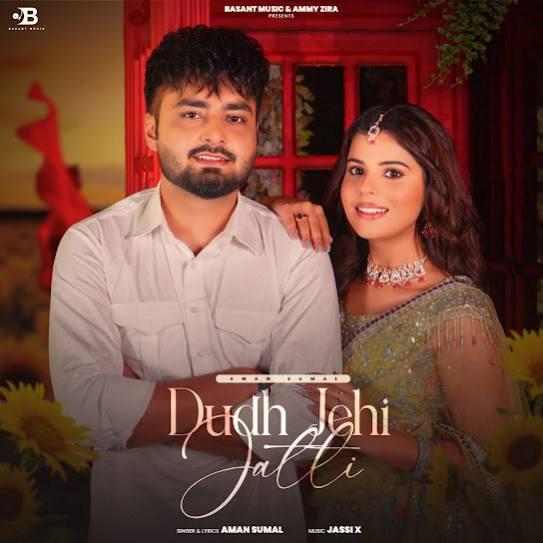 Dudh Jehi Jatti Aman Sumal Mp3 Song Download Djjohal